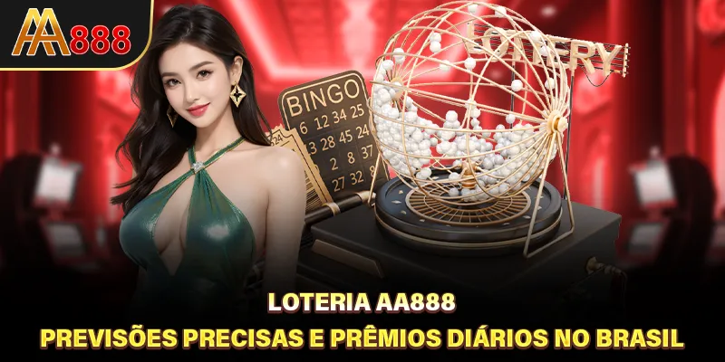 Loteria AA888 - Previsões Precisas e Prêmios Diários no Brasil.